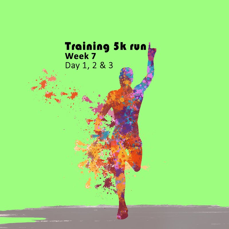 Training 5k - week 7 - day 1, 2 and 3